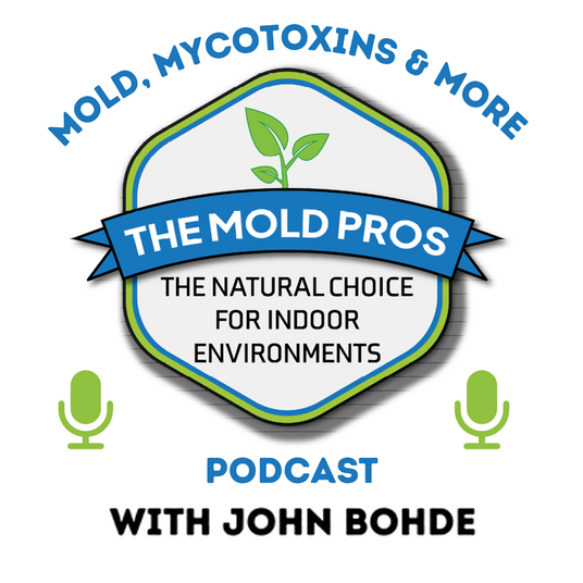 Mold, Mycotoxins & More Podcast