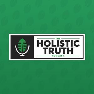 The Holistic Truth Podcast!